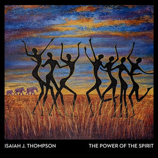 the album cover for Isaiah J. Thompson - Power Of The Spirit
