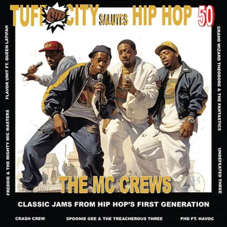 Various- Tuff City Salutes Hip Hop 50: The Mc Crews -BF23