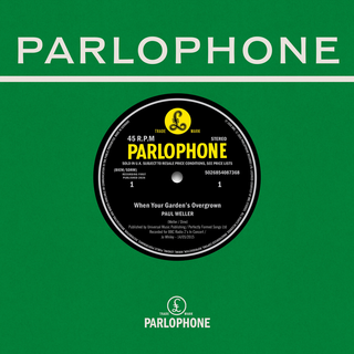 the album cover for Paul Weller - When Your Garden’s Overgrown / Boy About Town (Weller at the BBC Vol. 2) [RSD 2026]