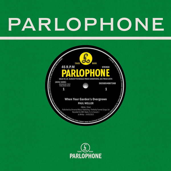 the album cover for Paul Weller - When Your Garden’s Overgrown / Boy About Town (Weller at the BBC Vol. 2) [RSD 2026]