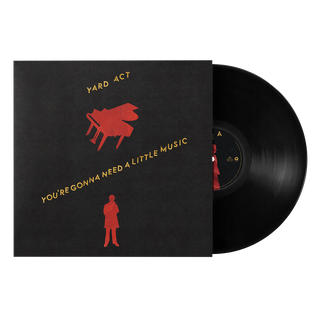 the album cover for Yard Act - You're Gonna Need A Little Music [Black]