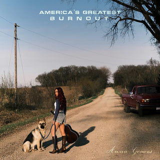 the album cover for Anna Graves - America's Greatest Burnout