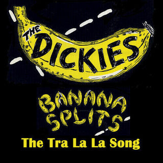 The Dickies- Banana Splits (the Tra La La Song) - Yellow/black splatter