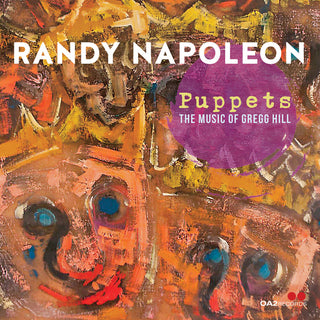 the album cover for Randy Napoleon - Puppets: The Music Of Gregg Hill