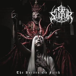 OV Sulfur- The Burden Ov Faith