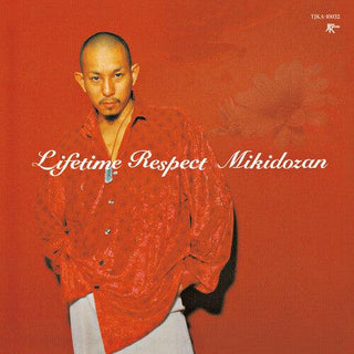 Miki Dozan- Lifetime Respect (Indie Exclusive)