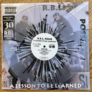 R.B.L. Posse- A Lesson To Be Learned (30th Anniversary Edition) Splatter