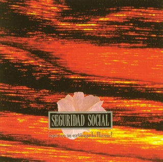 Seguridad Social- Que No Se Extinga La Llama - LP+CD