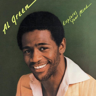 Al Green- Al Green Explores Your Mind