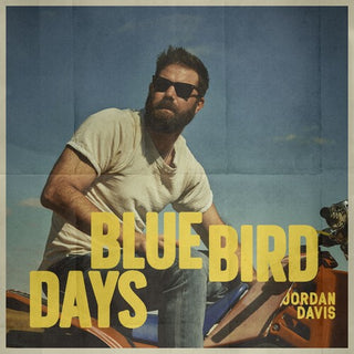 Jordan Davis- Bluebird Days