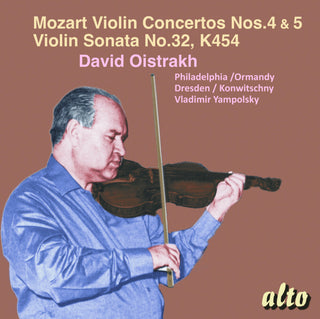 the album cover for David Oistrakh - Mozart Violin Concertos Nos. 4 & 5 Plus Violin