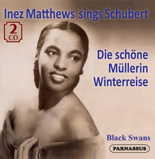 the album cover for Inez Matthews - Inez Matthews Sings Schubert Die Schone Mullerin