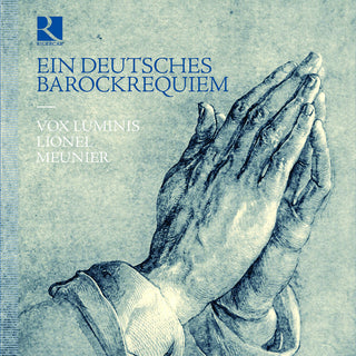 the album cover for Vox Meunier - Ein Deutsches Barockrequiem