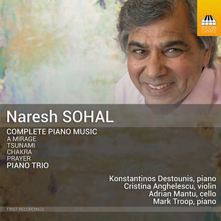 the album cover for Sohal / Destounis / Anghelescu - Complete Piano Music Piano Trio