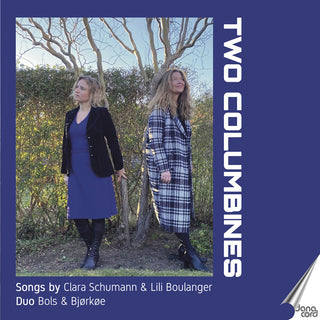 the album cover for Boulanger / Schumann - Two Columbines