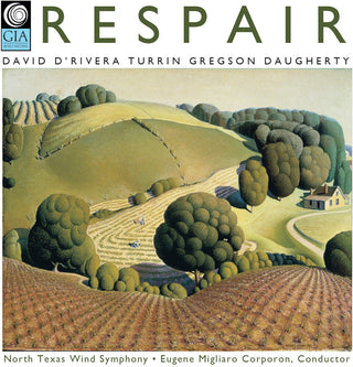 the album cover for Daugherty / Gregson / North Texas Wind Symphony - Respair