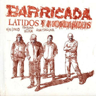 Barricada- Latidos - 2LP+CD