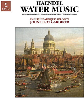 John Eliot Gardiner- Handel: Water Music