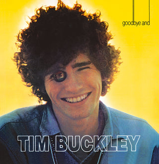 the album cover for Tim Buckley - Goodbye & Hello (Hol)