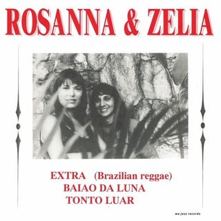 Rosanna & Zelia- Baiao Da Luna