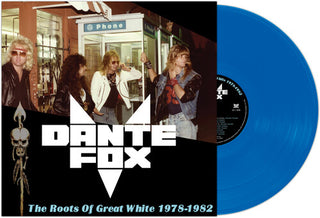 Dante's Fox- Roots Of Great White 1978-1982 - Blue