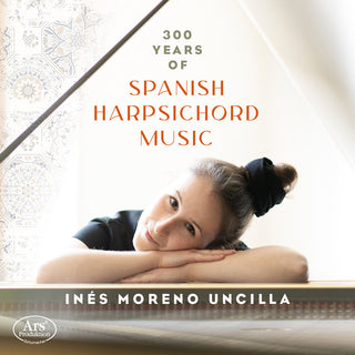the album cover for Albeniz / Balaguer / Uncilla - 300 Years Of Spanish Harpsichord Music