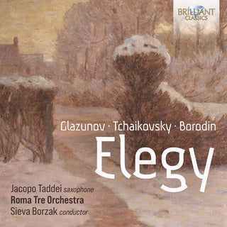 the album cover for Borodin / Glazunov / Tchaikovsky - Elegy