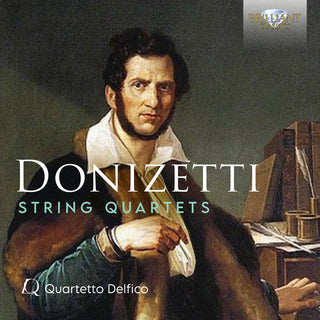 the album cover for Donizetti / Quartetto Delfico - String Quartets