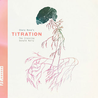 the album cover for Shara Nova / German / The Crossing - Crossing - Titration