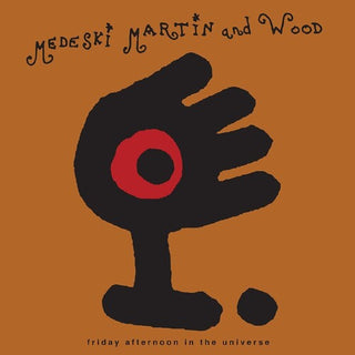 Medeski Martin and Wood- Friday Afternoon In The Universe (Vinyl)