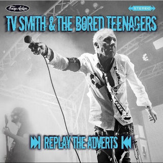 TV Smith & the Bored Teenagers- Replay The Adverts (Vinyl)