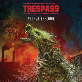 the album cover for Trespass - Wolf At The Door