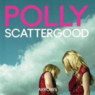 Polly Scattergood- Arrows