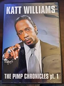 Katt Williams: The Pimp Chronicles Pt. 1