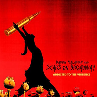 Daron Malakian & Scars on Broadway- Addicted To The Violence