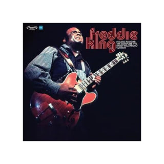 Freddie King- Feeling Alright: The Complete 1975 Nancy Pulsations Concert (RSD26, Tear On Front Jacket)