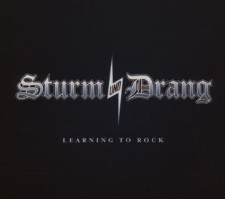 Sturm Und Drang- Learning To Rock