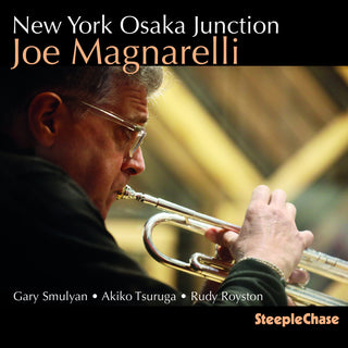 the album cover for Joe Magnarelli - New York Osada Junction (Uk)