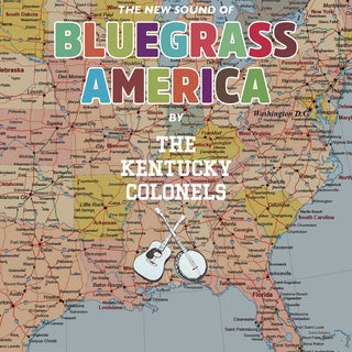 the album cover for Kentucky Colonels, the - The New Sounds of Bluegrass America
