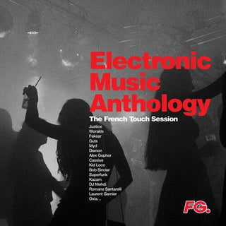 Various Artists- Electronic Music Anthology: French Touch / Various