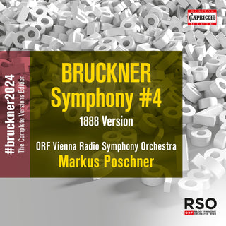 the album cover for Bruckner / Orf Vienna Radio Symphony Orchestra - Symphony No. 4 (1888)