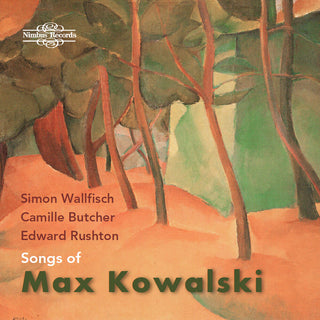 the album cover for Kowalski / Wallfisch / Butcher - Songs Of Max Kowalski