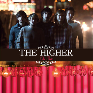 The Higher- On Fire