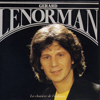 the album cover for Gerard Lenorman - La Clairiere De L'enfance