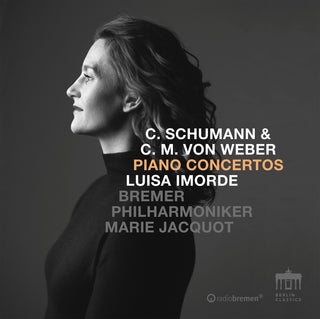 the album cover for Schumann / Weber / Bremer Philharmoniker - Piano Concertos