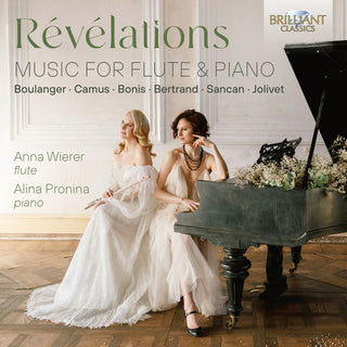 the album cover for Bertrand / Bonis / Boulanger - Revelations - Music For Flute & Piano