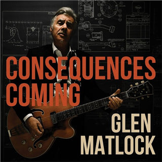 Glen Matlock- Consequences Coming