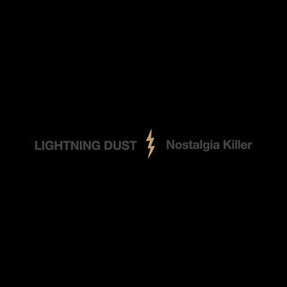 Lightning Dust- Nostalgia - Cosmic Amber