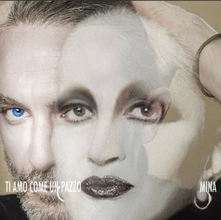 the album cover for Mina - Ti Amo Come Un Pazzo (Ita)