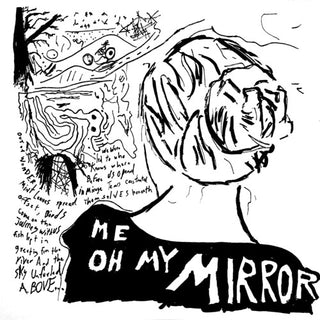 Current Joys- Me Oh My Mirror